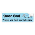 Dear God bumper stickers