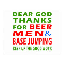 Dear God Thanks For Beer Men And Base Jumping Post Card