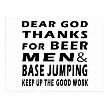 Dear God Thanks For Beer Men and Base Jumping Post Cards