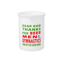 Dear God Thanks For Beer Men And Gymnastics Beverage Pitchers