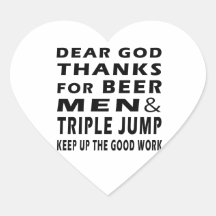 Dear God Thanks For Beer Men and Triple jump Sticker