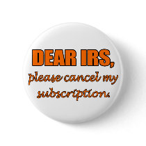 Dear IRS buttons by FunnyStuffStore Dear IRS buttons