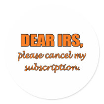 Dear IRS stickers by FunnyStuffStore Dear IRS stickers
