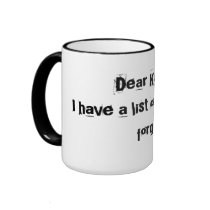 Dear Karma funny mug