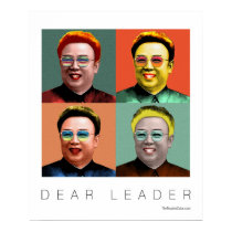 Dear Leader Kim Jong Il posters