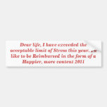 Dear life bumper stickers