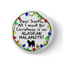 Dear Santa Alaskan Malamute Pins