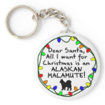 Dear Santa Alaskan Malamute Key Chains