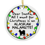 Dear Santa Alaskan Malamute Christmas Ornament