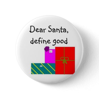 Dear Santa, define good buttons