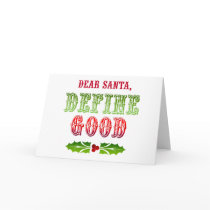 Dear Santa Define Good Cards