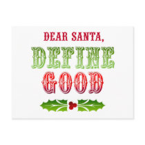 Dear Santa Define Good Post Card