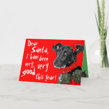 Dear Santa, good dog ~Customizable! card