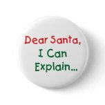 Dear Santa, I Can Explain buttons