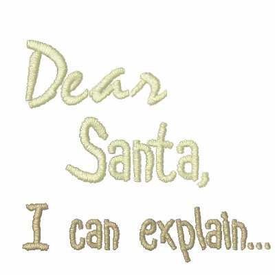Dear Santa, I can explain... Embroidered Polo Shirt by EmbroideredGifts4You
