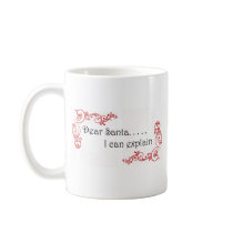 Dear Santa I can explain mugs by C_W_Designs Dear Santa I can explain mugs