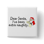 Dear Santa Ive Been Extra Naughty Dear Santa Ive Been Extra Naughty