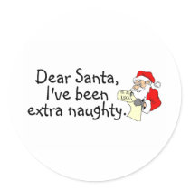Dear Santa Ive Been Extra Naughty stickers