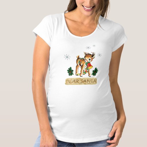 Dear Santa & Reindeer - Christmas Maternity Shirt