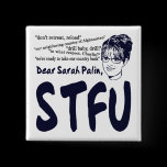 Dear Sarah, STFU buttons