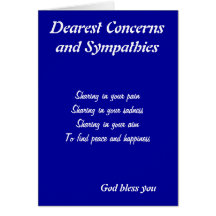 Dearest concern and sympathies greeting cards