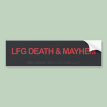 Death and Mayhem bumper stickers