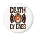 DEATH by BASS magnets