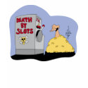 Death by Slots t-shirt