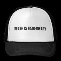 Death is Hereditary Hat hats