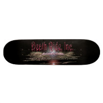 Death Ride, Inc. Skateboard