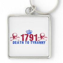 Death to Tyranny Key Chain