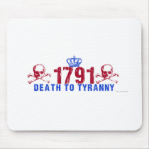 Death to Tyranny Mouse Pads