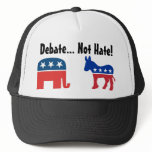 Debate, Not Hate - Political Hat