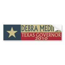 Debra Medina for TX Governor 2010 - Bumper Sticker bumper stickers