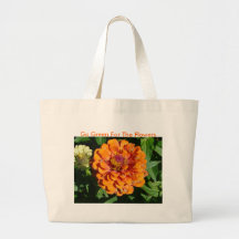 Deb's Zinnias, Go Green For The Flowers Canvas Bag