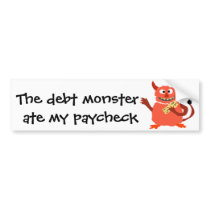Debt Monster eating Paycheck Cartoon Bumper Sticker