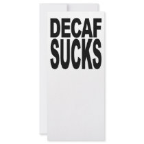 Decaf Sucks Custom Rack Card