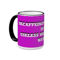 Decaffeinated Coffee. ...- Ringer Mug by Cuchiville70 Decaffeinated Coffee. ...- Ringer Mug