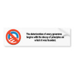Decay of Principles Bumper Sticker