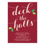 DECK THE HALLS | HOLIDAY INVITATION invitations