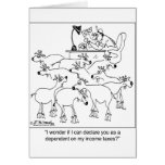 Declaring Goats as Dependents Greeting Cards