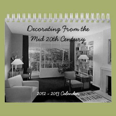 Decorating from the Mid 20th Century Calendars Zazzle_calendar Decorating from the Mid 20th Century Calendars Zazzle_calendar