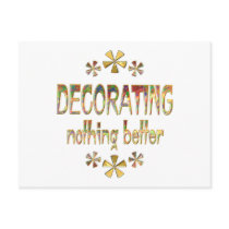 DECORATING Nothing Better postcards by HobbiesLeisure DECORATING Nothing Better postcards