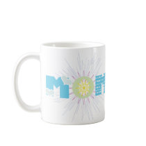 Decorative Mom mugs