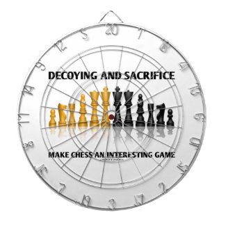 Decoying And Sacrifice Make Chess Interesting Game Dartboards