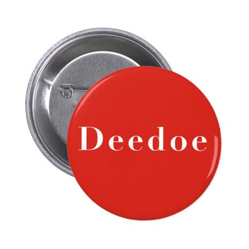 Deedoe Red Pinback Button