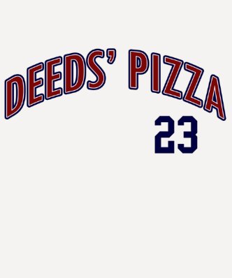 Deeds Pizza, Funny Movie T-Shirt