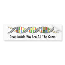 Deep Inside We Are All The Same Bumper Sticker