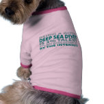 Deep Sea Diver 3% Talent Dog Clothing