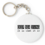 Deep Sea Diving It Is Keychains